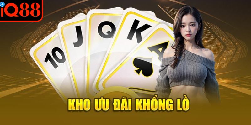 Cổng game IQ88 có kho ưu đãi khổng lồ